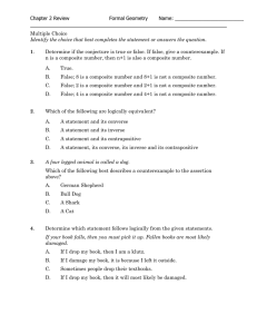 Chapter 2 Review Formal Geometry Name: ____ Multiple Choice