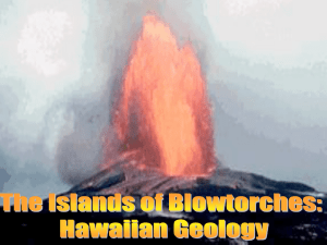 The Islands of Blowtorches