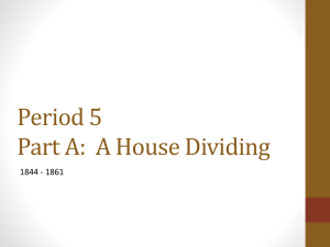5A. A House Dividing