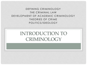Crime, Criminology, Criminal Law