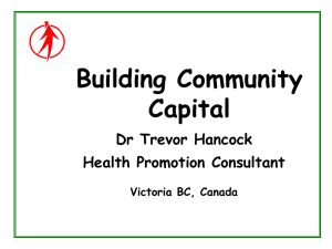 Building Community Capital Dr Trevor Hancock Health Promotion