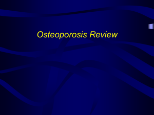 Osteoporosis Update