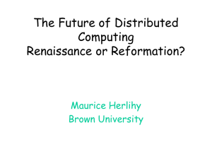 The Future of Distributed Computing: Renaissance or Reformation?