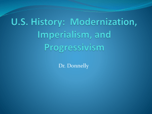 Modernization, Imperialism, & Progressivism Power Pt.