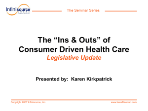 "What's New with Consumer Driven Healthcare?"
