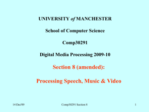 Section 8: Digitising Speech, audio & video