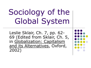 Sociology of the Global System - Globalization: Social & Geographic
