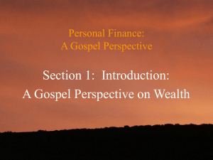 Introduction - A Gospel Perspective on Wealth
