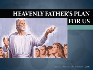 Heavenly Father's Plan for Us