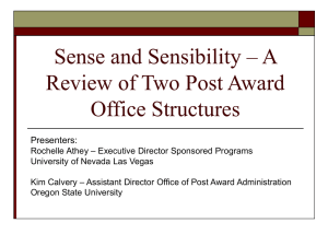 Sense and Sensibility – A Review of Two Post Award Office