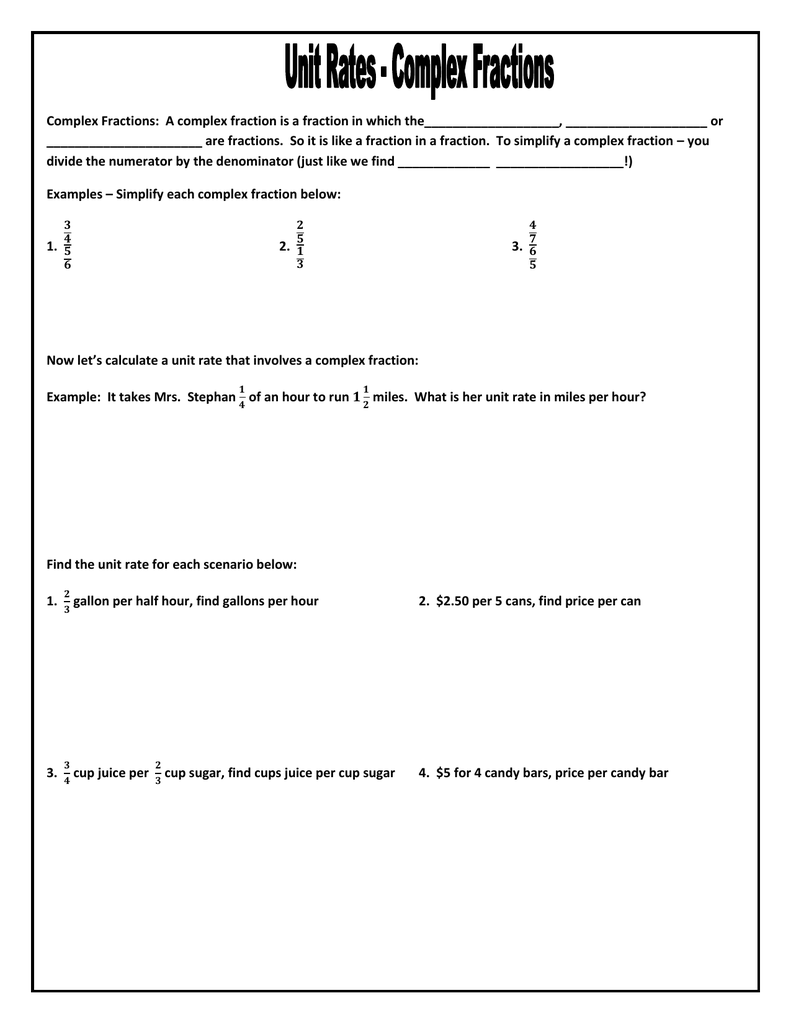 Unit Rates - Complex Fractions Complex Fractions: A complex With Simplifying Complex Fractions Worksheet