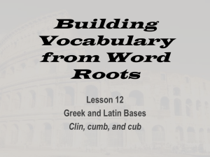 Building Vocabulary from Word Roots