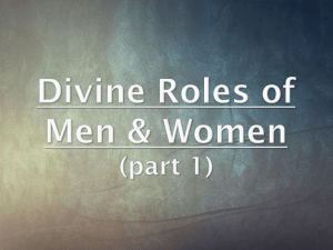 Divine Roles of Men & Women (part 1)