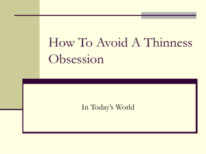 How To Avoid A Thinness Obsession