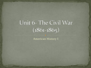 Unit 6- The Civil War