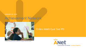 ANet Quiz Tool PD Slides, 2015-16