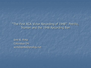 “The First RCA Victor Recording of 1948”: Petrillo, Truman and the