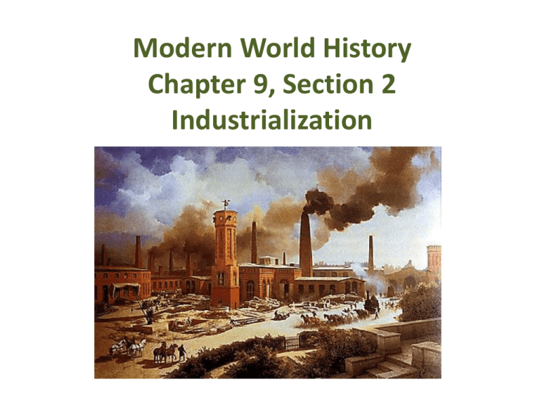 modern-world-history-chapter-9-section-2-industrialization