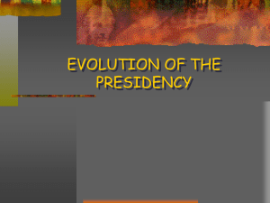 Evolution of the Presidency powerpoint
