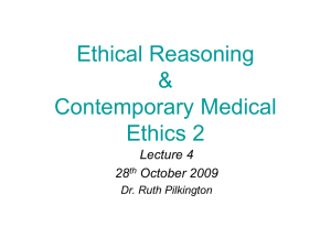 Ethical Reasoning & Contemporary Medical Ethics 2