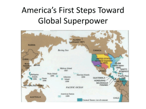 America*s First Steps Toward Global Superpower