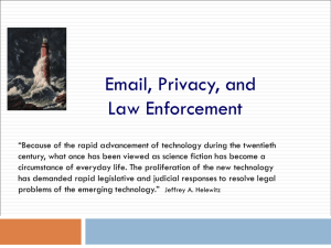 Email, Privacy and Law Enforcement by Barry Krischer as