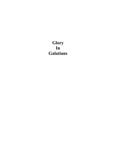 Glory In Galatians - New Creation Study Series