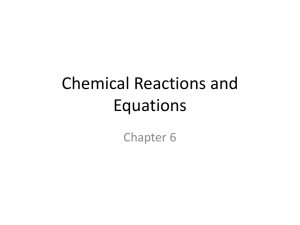 Chapter 6 Chemical Reactions and Equations ppt