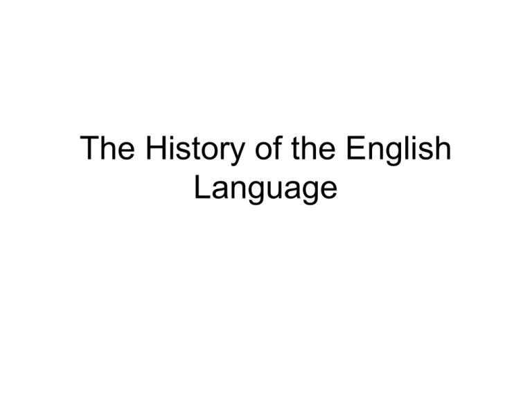 What Is The Brief History Of The English Language