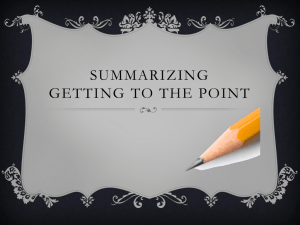 Summarizing Getting to the point