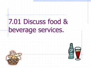 7.01 Discuss the impact of food & beverage services on the sport