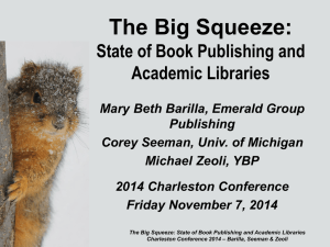 The Big Squeeze: State of Book Publishing and