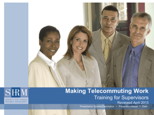 Making Telecommuting Work