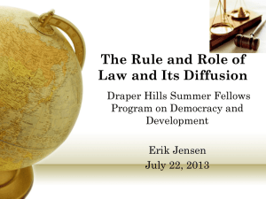 The Rule and Role of Law and Its Diffusion