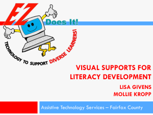 EZ VISUAL SUPPORTS FOR LITERACY DEVELOPMENT Using