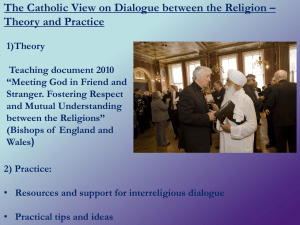 Why is Interreligious Dialogue worthwhile?