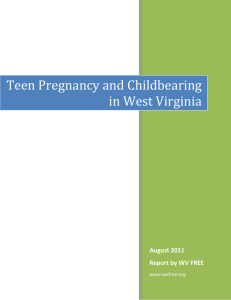 Teen Pregnancy and Childbearing in West Virginia