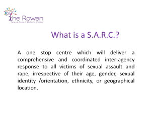 The Rowan Sexual Assault Referral Centre (SARC)