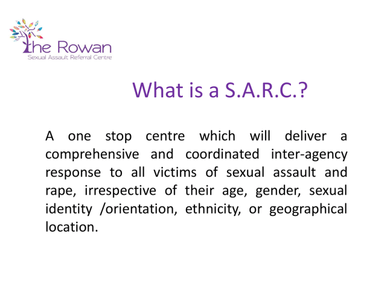 The Rowan Sexual Assault Referral Centre Sarc 1137