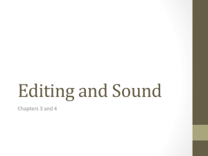 Powerpoint Presentation on Editing and Sound