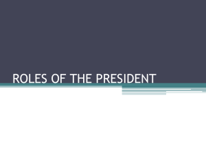 ROLES OF THE PRESIDENT