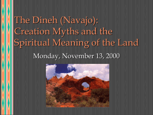 The Navajo: Creation Myths and the Spiritual Meaning of the Land