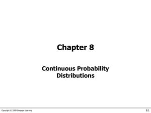 Chapter 8 - Continuous Probability Distributions