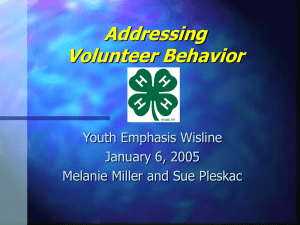 Addressing Volunteer Behavior - University of Wisconsin