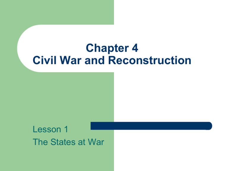 chapter-4-civil-war-and-reconstruction