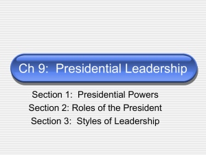 Ch 9: Presidential Leadership