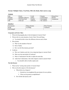 Ancient China Test Review Format: Multiple Choice, True/False, Fill
