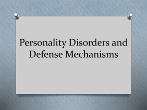 Personality Disorders and Defense Mechanisms