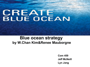 Blue ocean strategy by W.Chan Kim&Renee Mauborgne