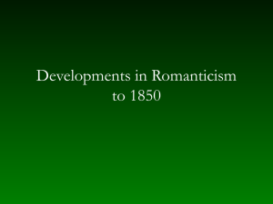Developments in Romanticism to 1850